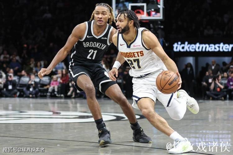 小波特27+11穆雷27+16 篮网力克掘金结束三连败